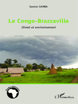 cover image of Le Congo-Brazzaville